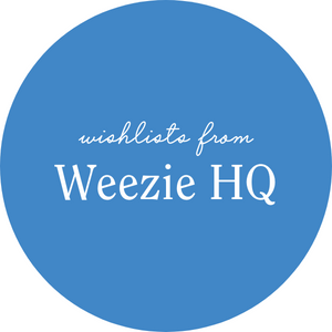 Wishlists from Weezie HQ